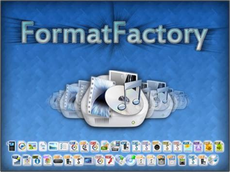 Complimentary get of Transportable Formatfactory 4. 8